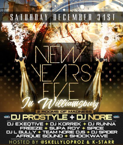 williamsburg new years eve w/ dj prostyle and dj nore