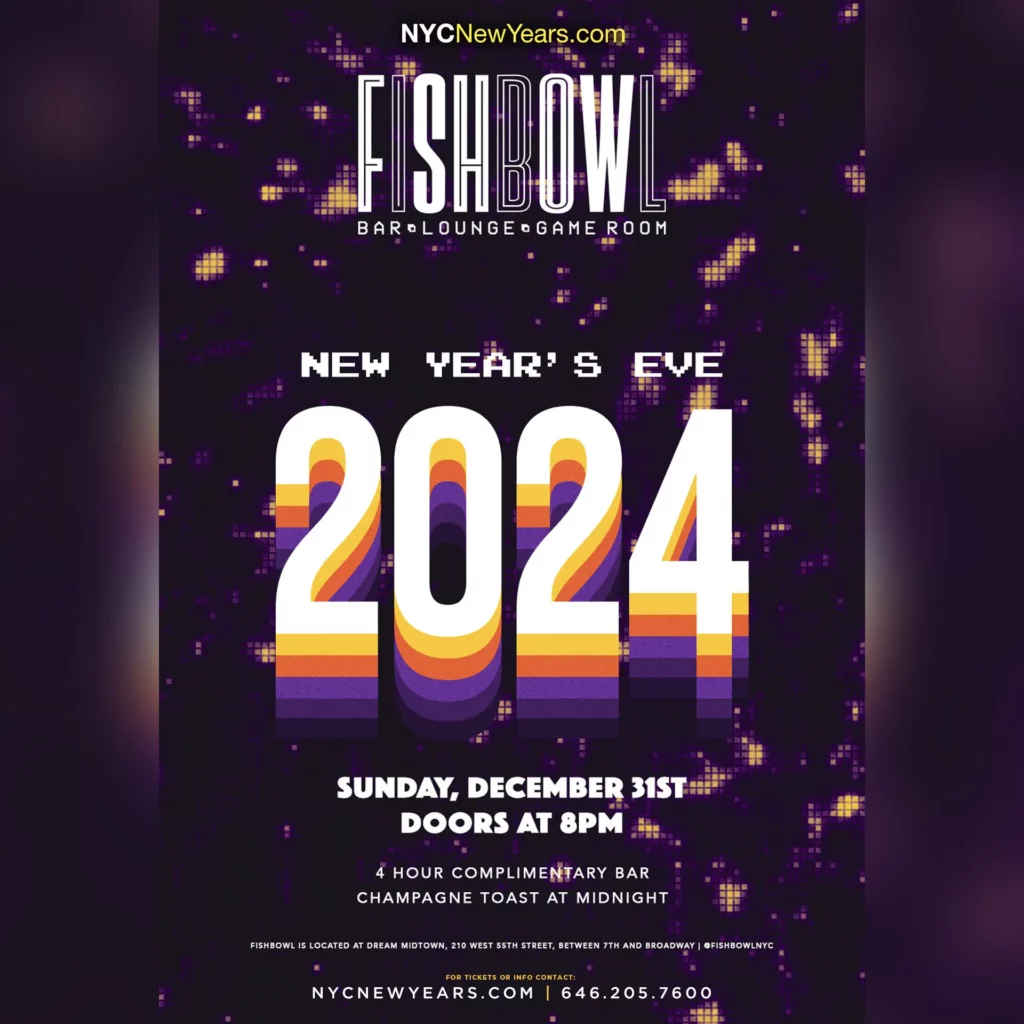 Flyer for New Years Eve at Fishbowl NYC inside Dream Midtown